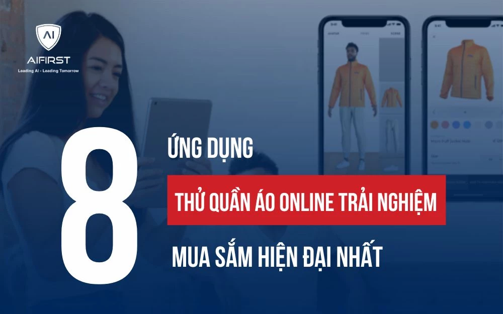 KHÁM PHÁ 8 ỨNG DỤNG THỬ QUẦN ÁO ONLINE HÀNG ĐẦU BẠN NÊN BIẾT