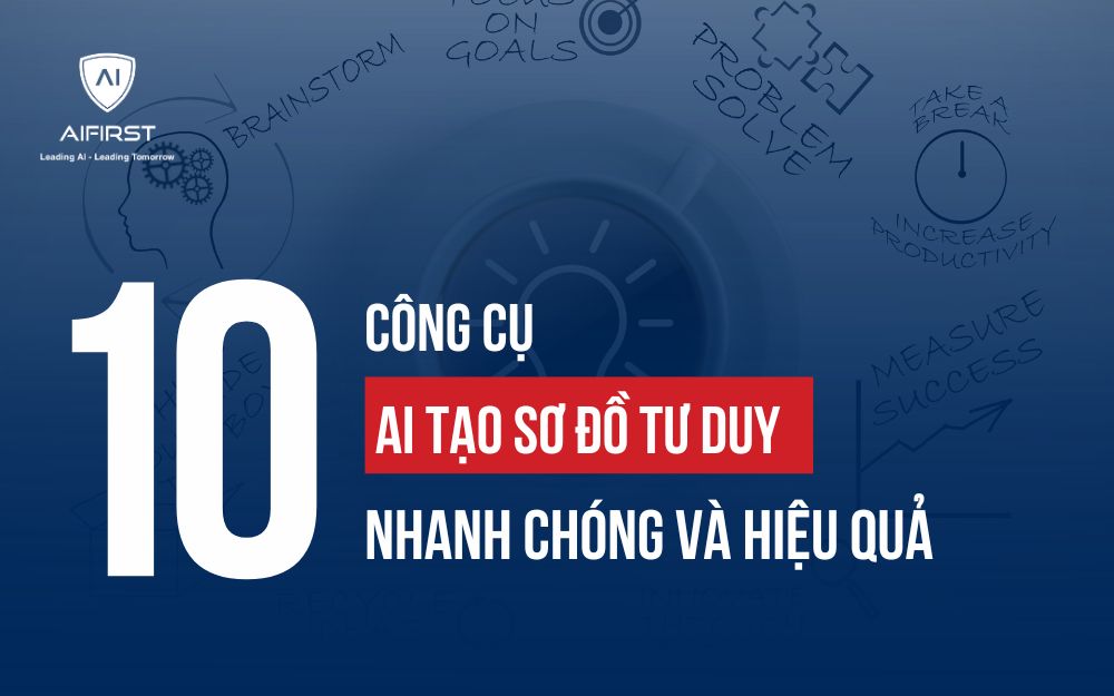 10 CÔNG CỤ AI TẠO SƠ ĐỒ TƯ DUY NHANH CHÓNG VÀ HIỆU QUẢ