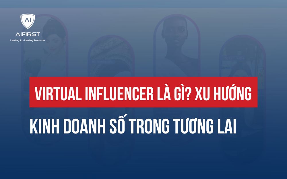 VIRTUAL INFLUENCER LÀ GÌ? XU HƯỚNG NGƯỜI ẢO TRONG MARKETING HIỆN ĐẠI