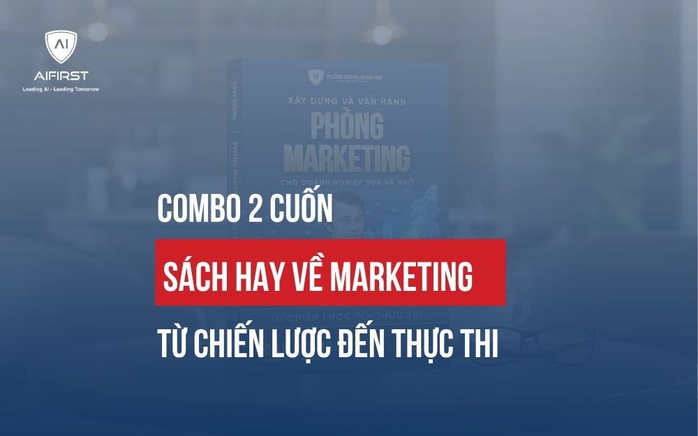 COMBO 2 CUỐN SÁCH HAY VỀ MARKETING TỪ CHIẾN LƯỢC ĐẾN THỰC THI