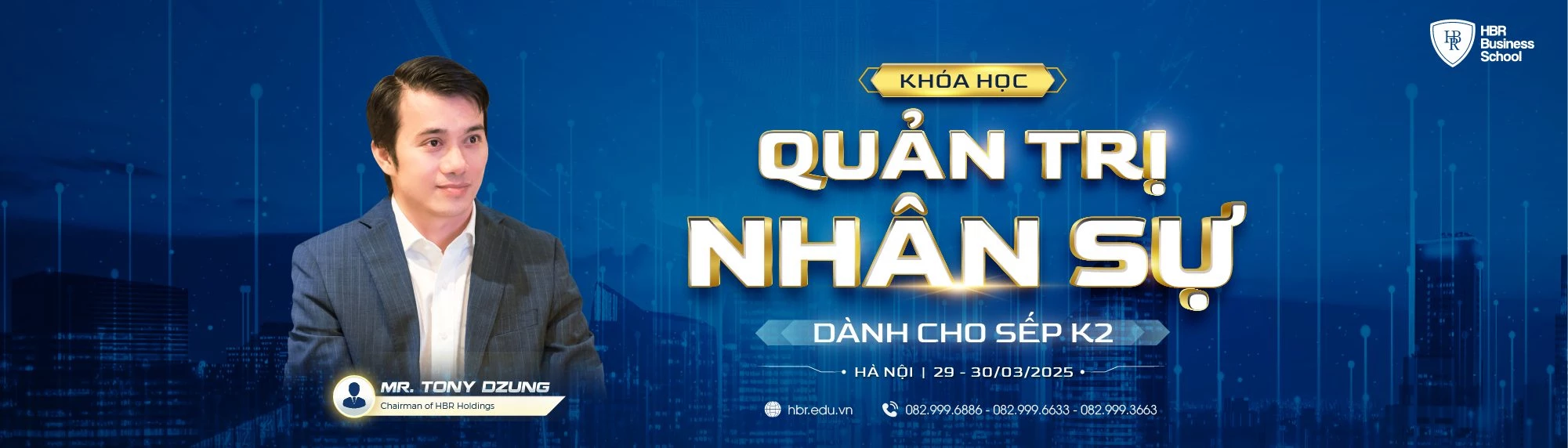 QUẢN TRỊ NHÂN SỰ DÀNH CHO SẾP K2