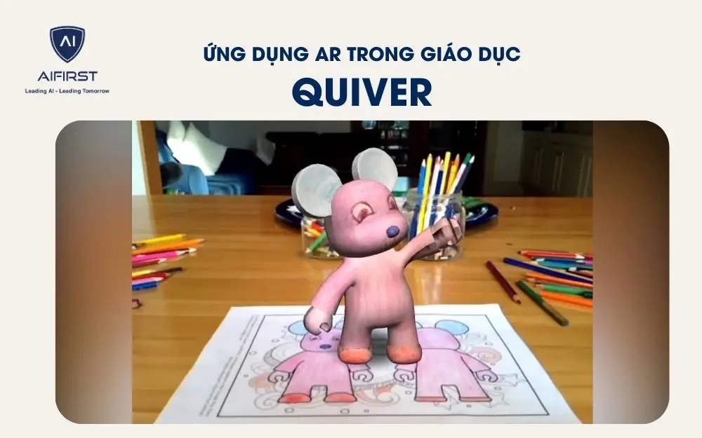 Ứng dụng AR trong giáo dục: Quiver