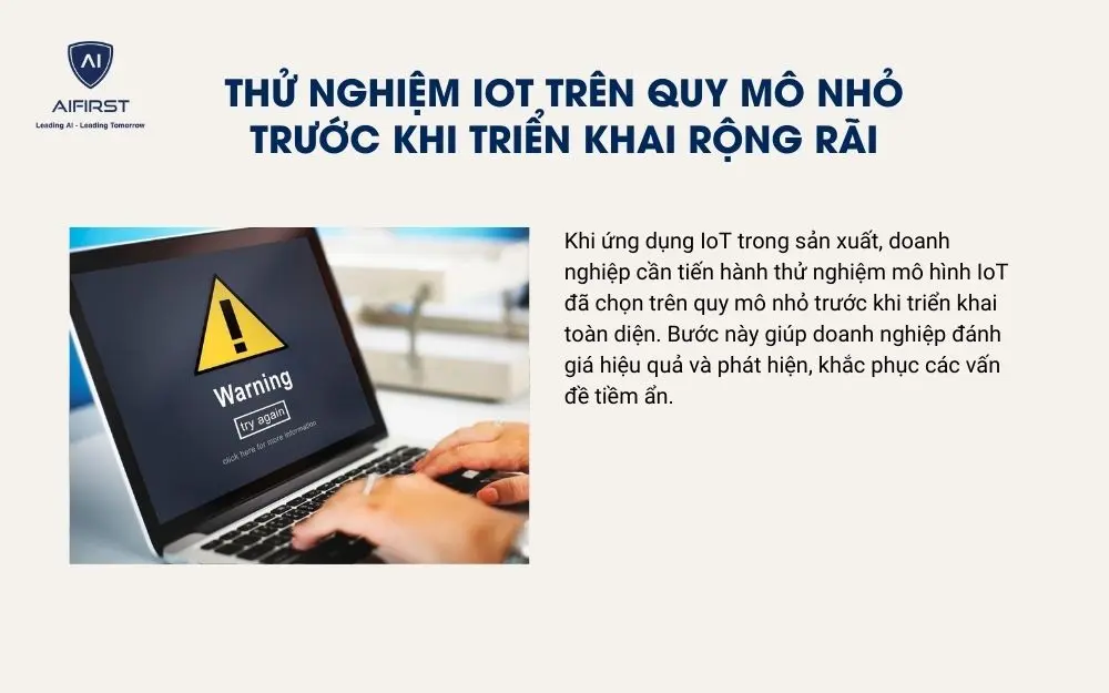 Doanh nghiệp cần thử nghiệm IoT trên quy mô nhỏ trước