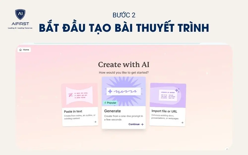 Bắt đầu tạo bài thuyết trình với chức năng Generate