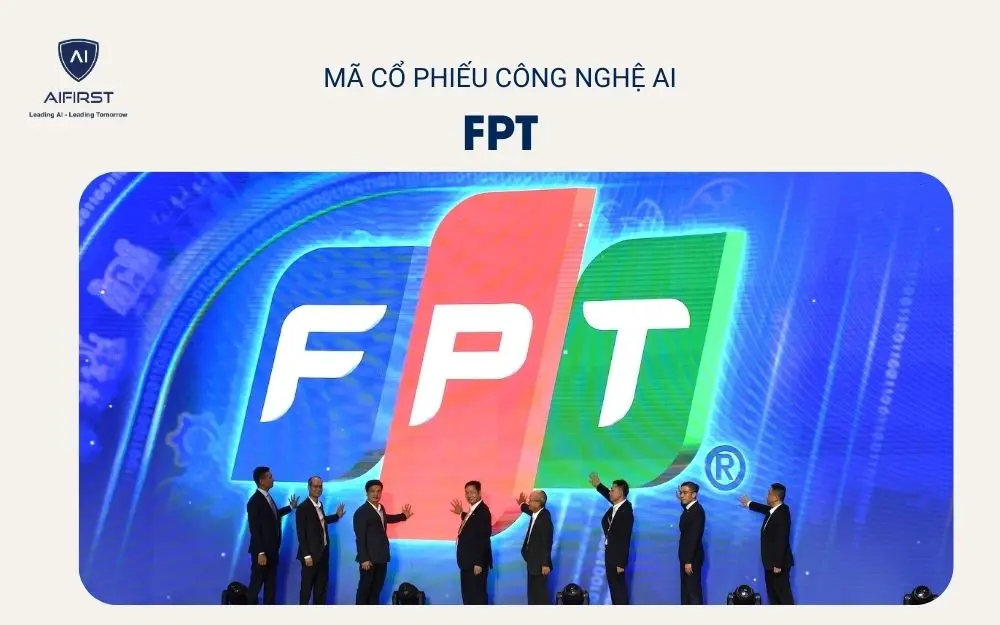 Mã cổ phiếu công nghệ AI - FPT