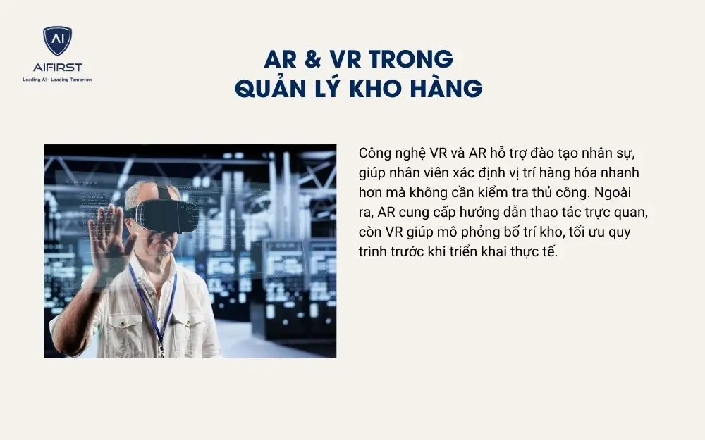 Tiềm năng tương lai khi sử dụng AR & VR trong quản lý kho hàng