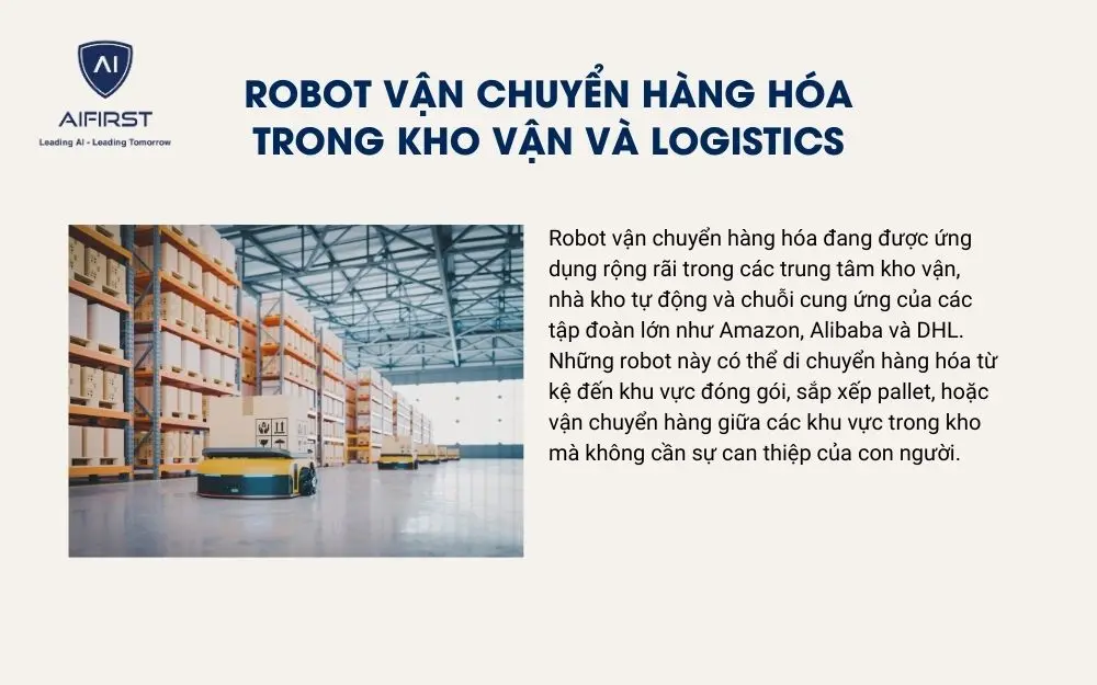 Robot vận chuyển hàng hóa trong kho vận và logistics