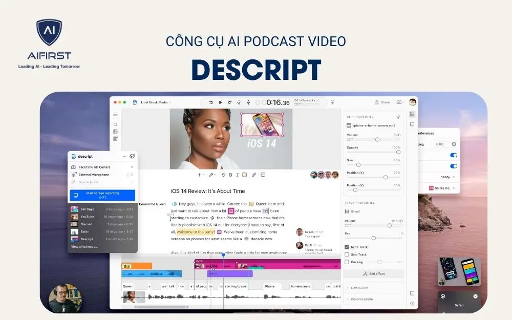 Công cụ AI Podcast Video: Descript