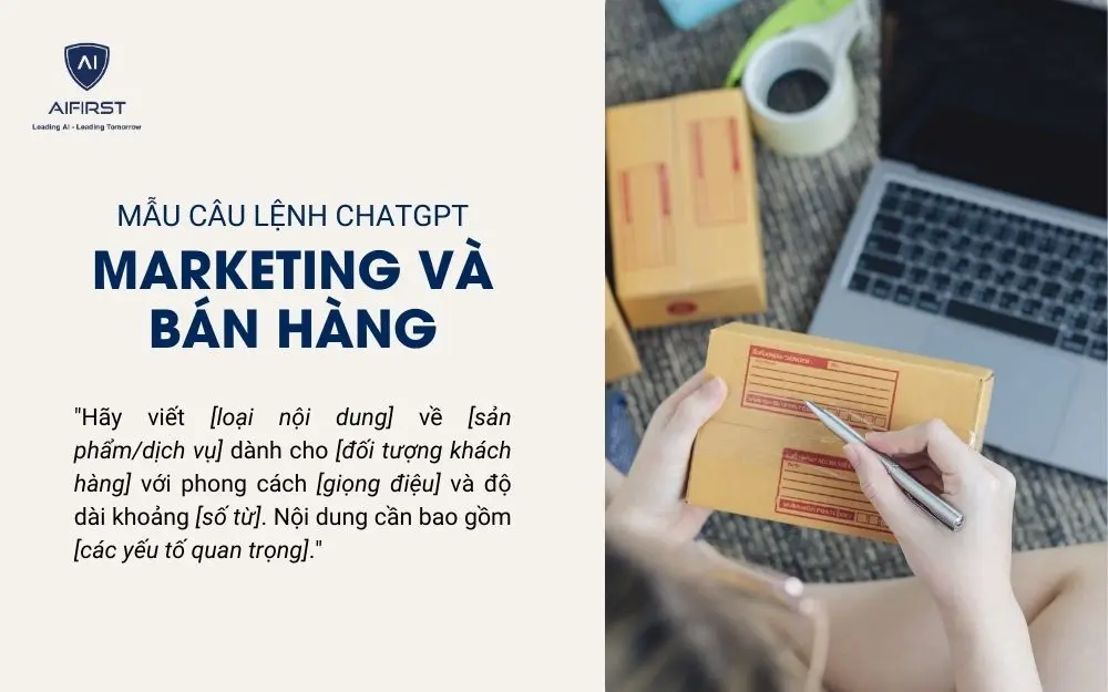 Mẫu câu lệnh ChatGPT cho lĩnh vực Marketing & Bán hàng