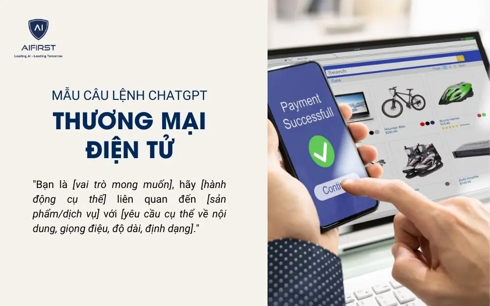 Mẫu câu lệnh ChatGPT cho lĩnh vực Thương mại điện tử