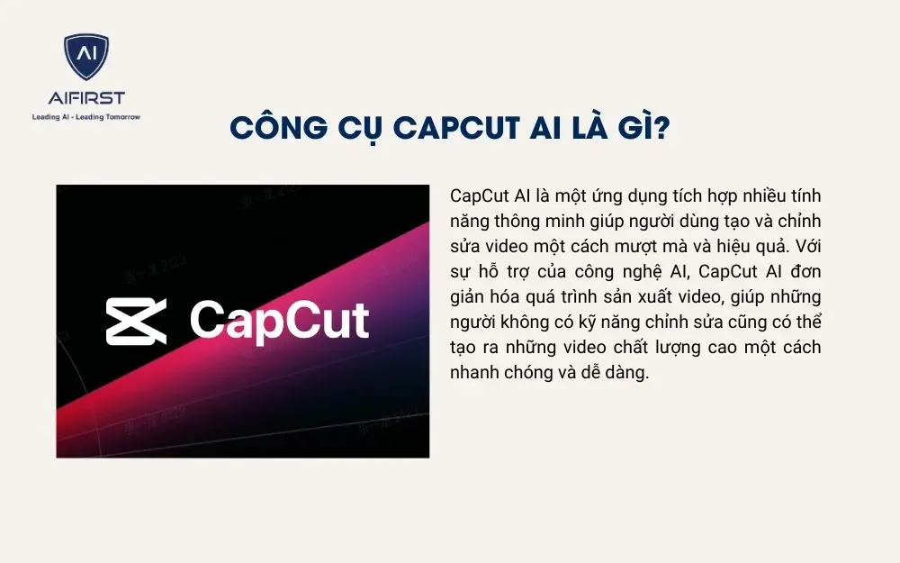 Công cụ CapCut AI là gì?