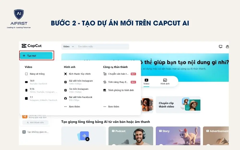 Click vào “Tạo mới” và lựa chọn tỷ lệ kích thước theo nền tảng dự định đăng tải