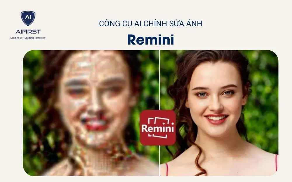 Công cụ AI chỉnh sửa ảnh - Remini