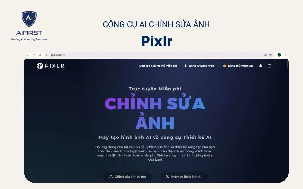 Công cụ AI chỉnh sửa ảnh - Pixlr