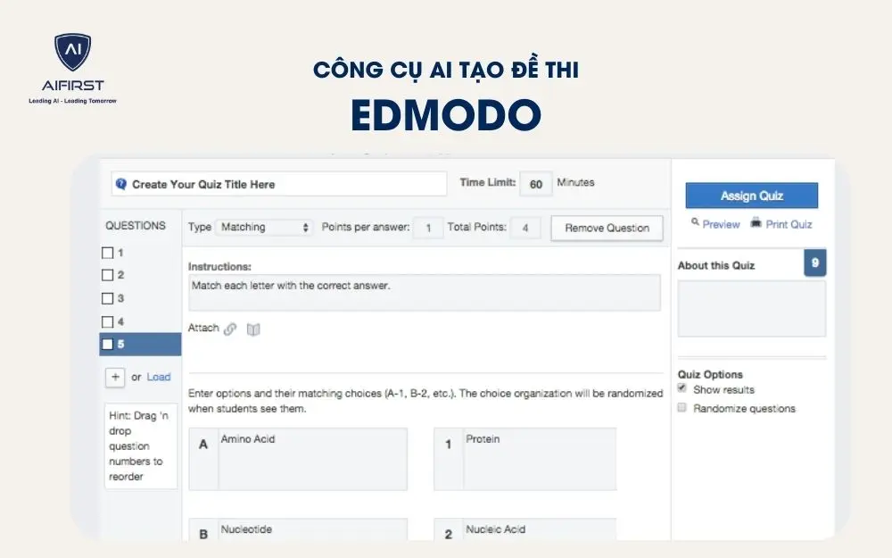 AI tạo đề thi Edmodo tích hợp nhiều công cụ cùng khả năng tạo đề thi dễ dàng