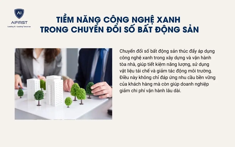 Tiềm năng công nghệ xanh trong chuyển đổi số bất động sản