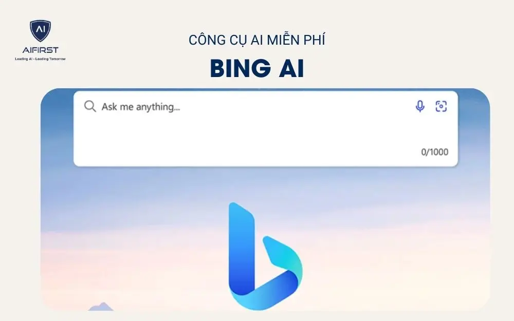 Bing AI nổi tiếng với khả năng xử lý thông tin nhanh chóng