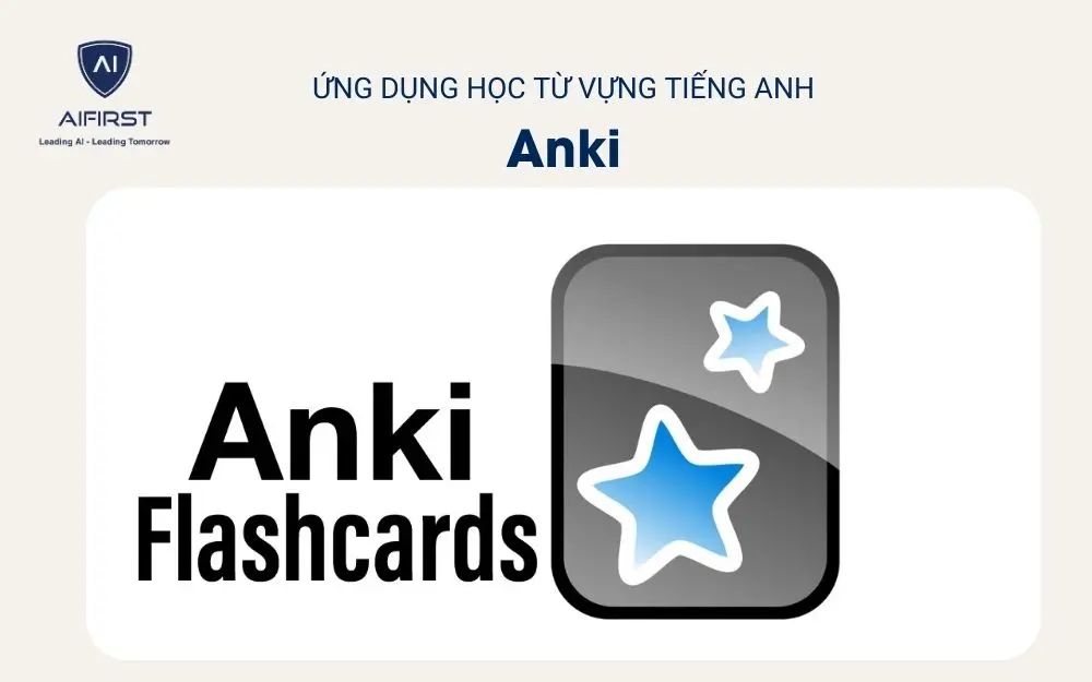 Ứng dụng học từ vựng tiếng Anh - Anki