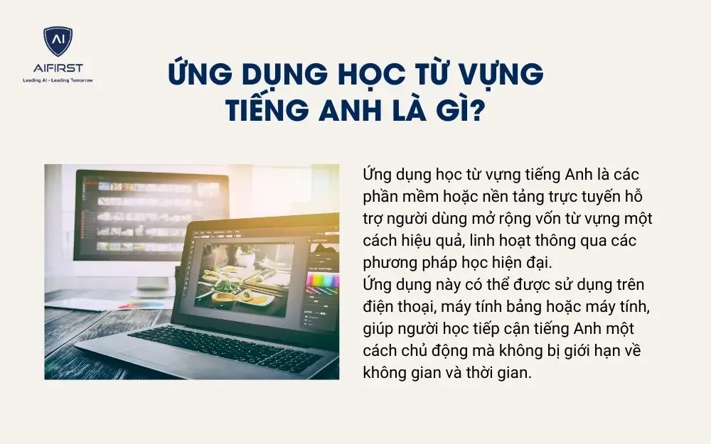 Ứng dụng học từ vựng tiếng Anh là gì?