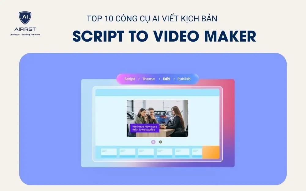 AI viết kịch bản: Script to Video Maker