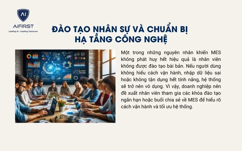 Đào tạo nhân sự biết cách sử dụng hệ thống MES