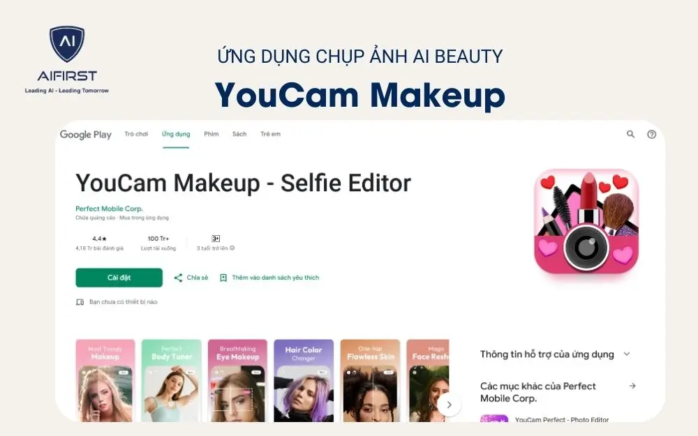 Ứng dụng chụp ảnh AI Beauty - YouCam Makeup