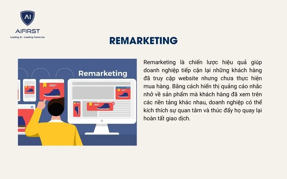 Triển khai chiến lược Remarketing giúp tiếp cận “người lướt web”