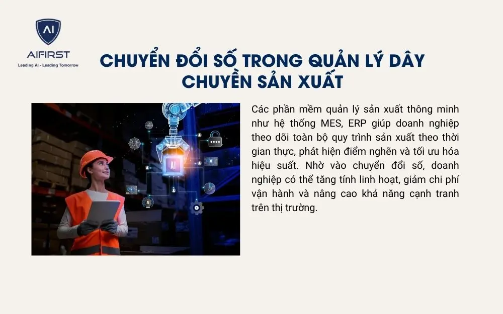 Ứng dụng các hệ thống chuyển đổi số hiện đại trong quản lý dây chuyền