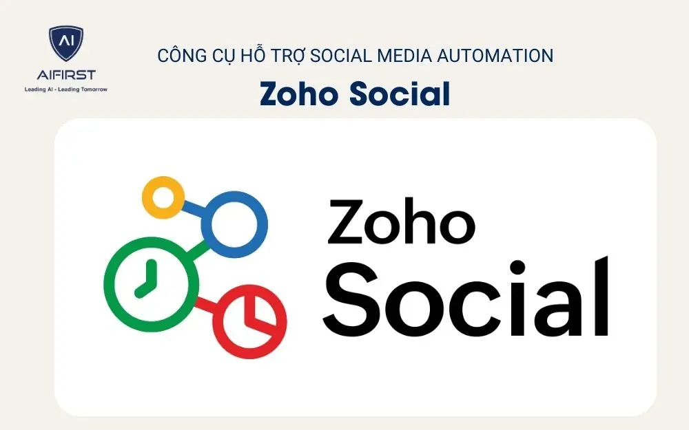 Công cụ hỗ trợ Social Media Automation - Zoho Social