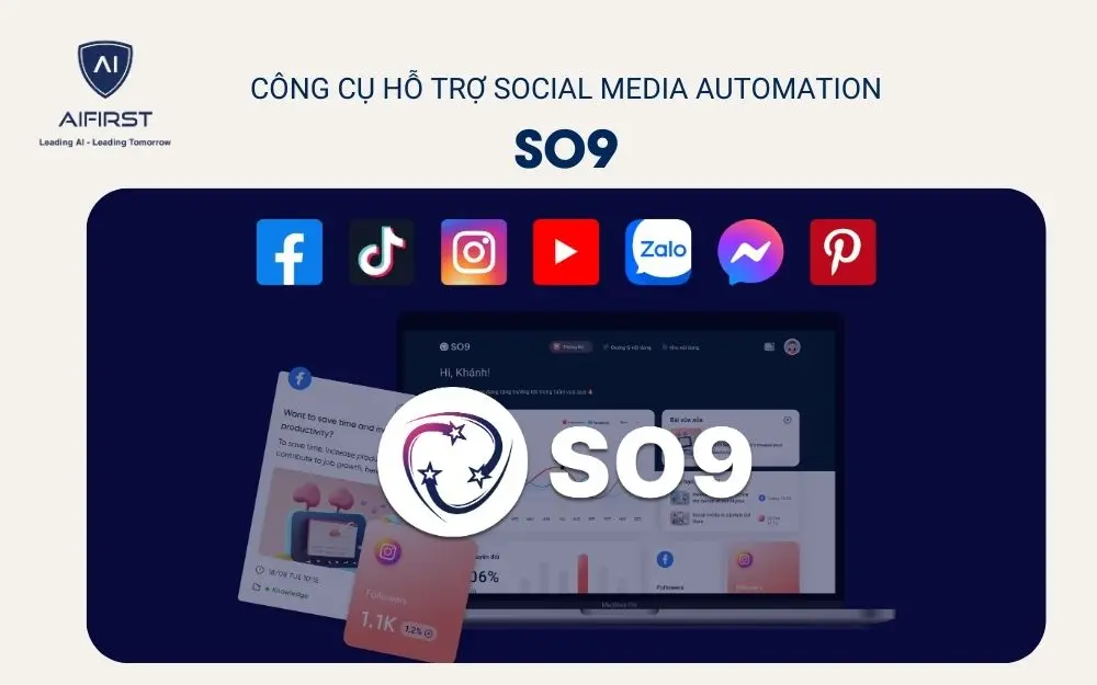 Công cụ hỗ trợ Social Media Automation - SO9