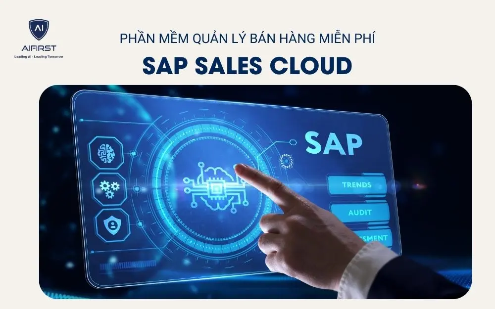 Phần mềm quản lý bán hàng miễn phí - SAP Sales Cloud