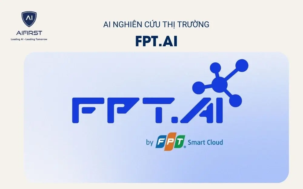 AI hỗ trợ nghiên cứu thị trường – FPT AI