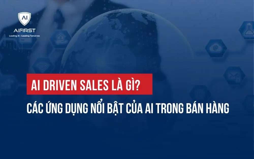AI driven sales là gì?