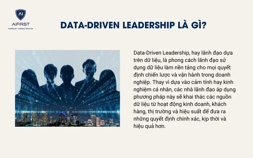 Data-Driven Leadership là gì?