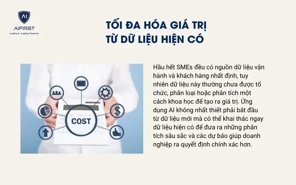 Tối đa hóa giá trị từ dữ liệu hiện có