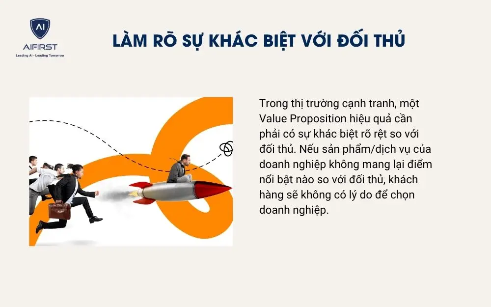 Làm rõ sự khác biệt với đối thủ