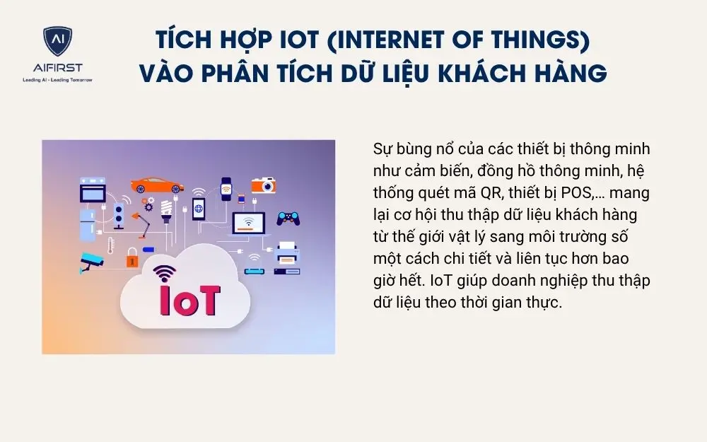 Tích hợp IoT (Internet of Things) vào phân tích dữ liệu khách hàng