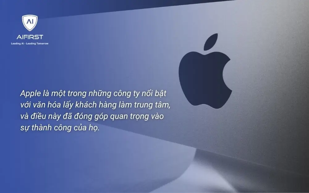 Ví dụ thực tế về văn hóa lấy khách hàng làm trung tâm