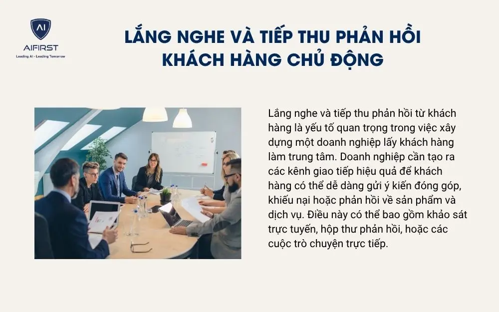 Lắng nghe và tiếp thu phản hồi khách hàng chủ động