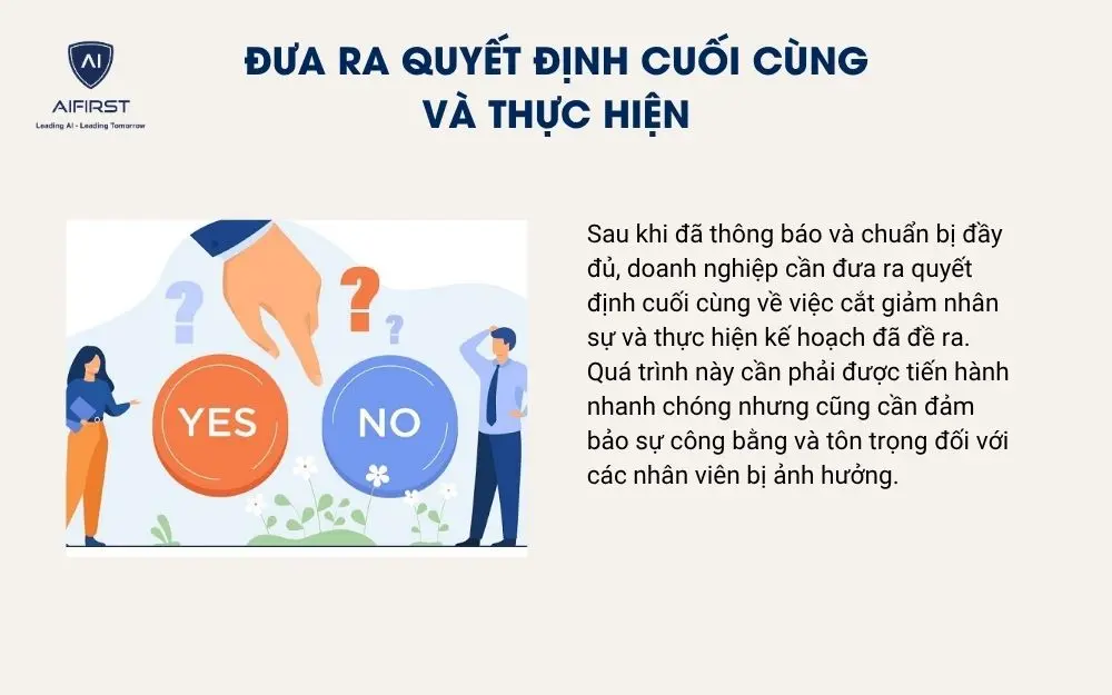 Đưa ra quyết định cuối cùng và thực hiện