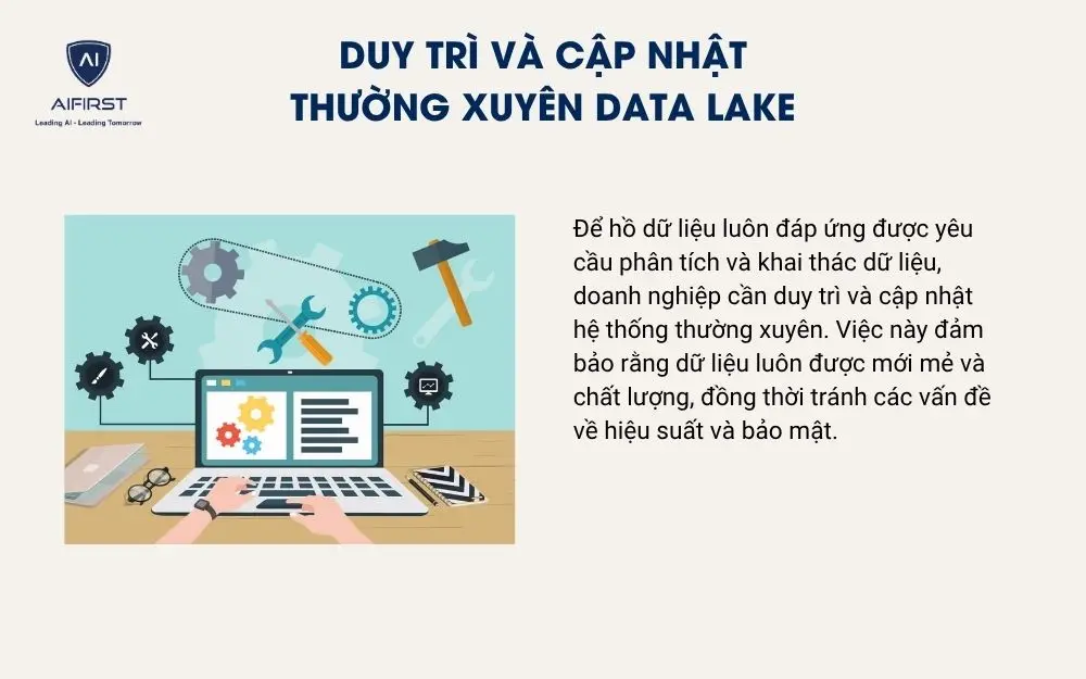 Duy trì và cập nhật thường xuyên data lake