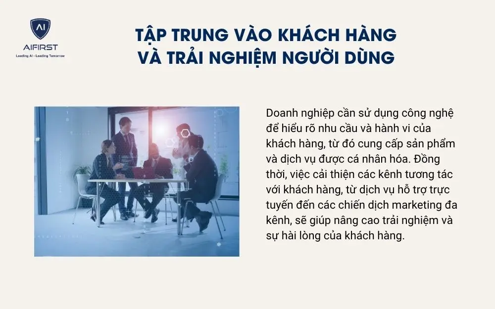 Tập trung vào khách hàng và trải nghiệm người dùng