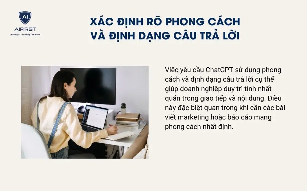 Xác định rõ phong cách và định dạng câu trả lời