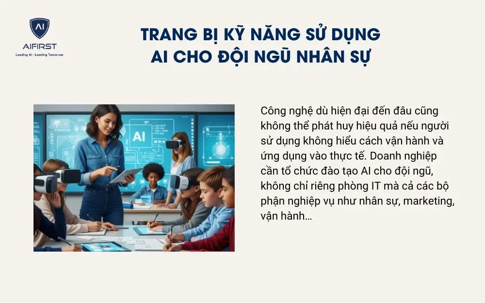 Trang bị kỹ năng sử dụng AI cho đội ngũ nhân sự