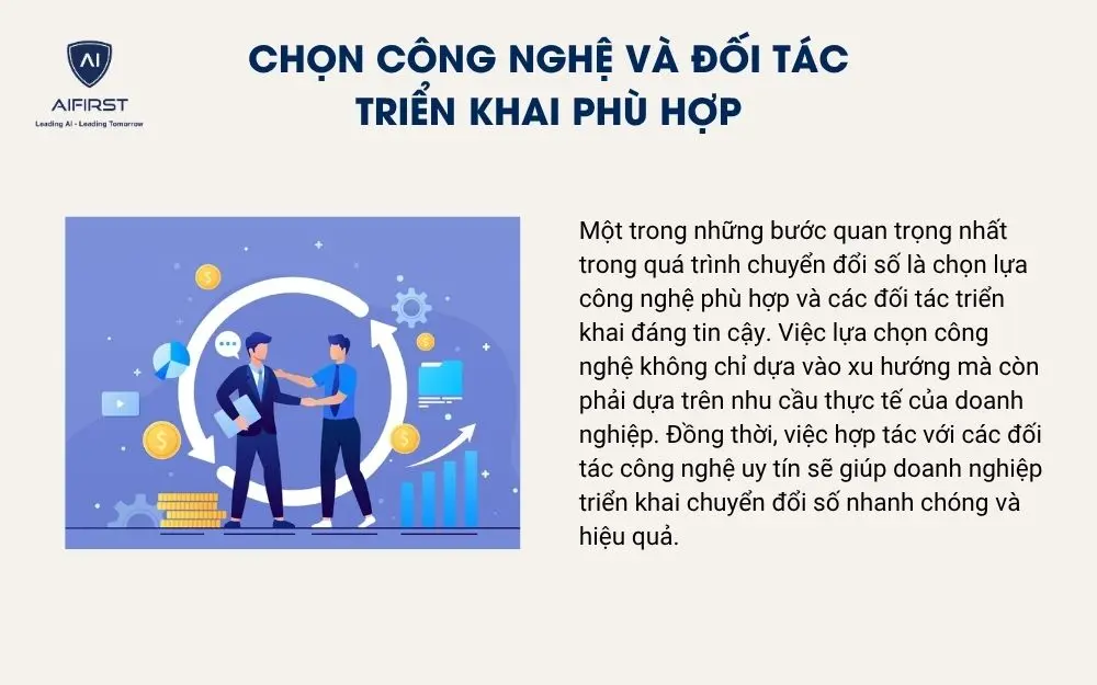 Chọn công nghệ và đối tác triển khai phù hợp