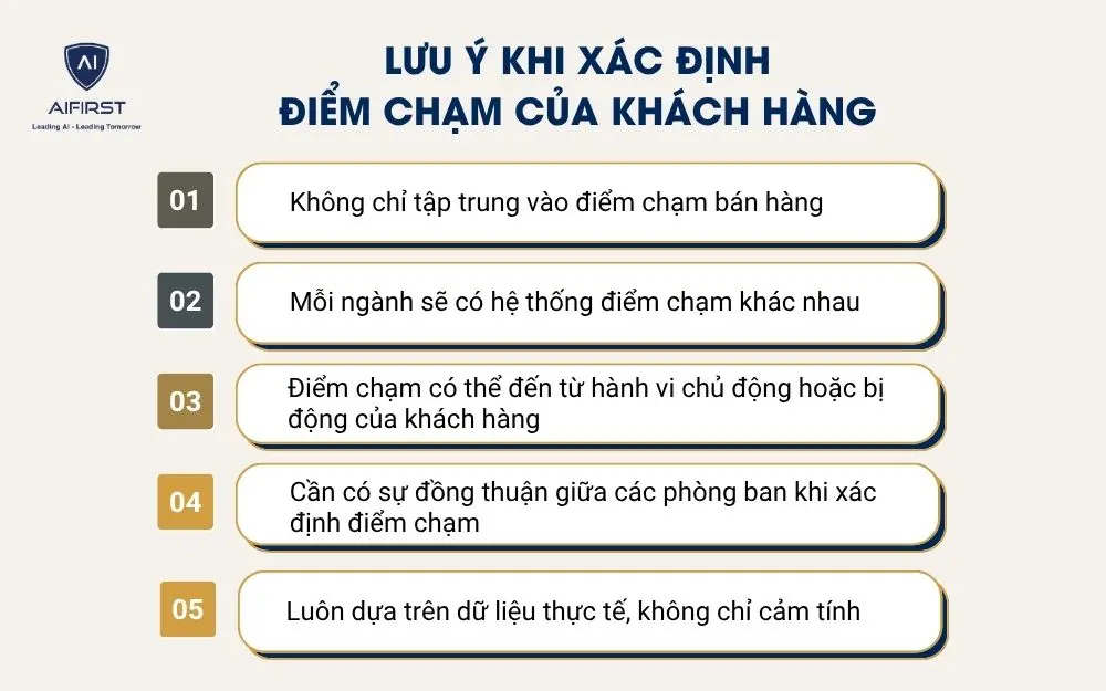 Một số lưu ý khi xác định điểm chạm của khách hàng