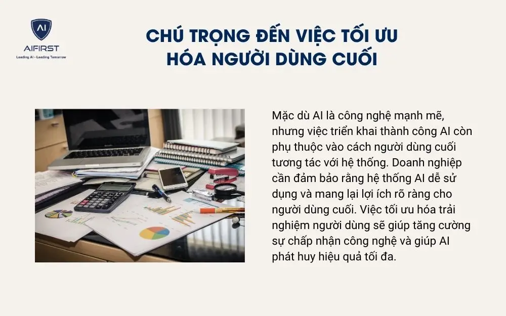 Chú trọng đến việc tối ưu hóa người dùng cuối