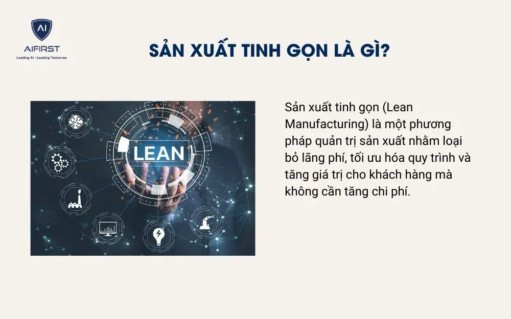 Sản xuất tinh gọn là gì?