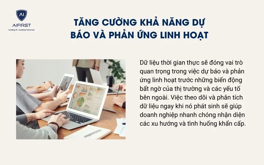 Tăng cường khả năng dự báo và phản ứng linh hoạt