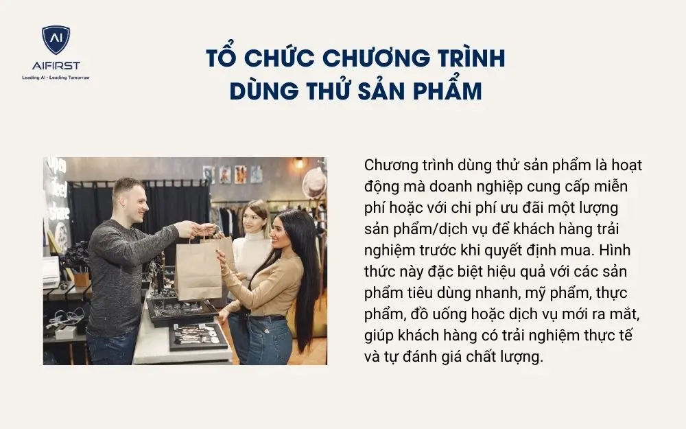 Tổ chức chương trình
dùng thử sản phẩm
